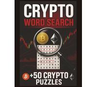 Crypto Word Search Puzzle Book for Adults:: Learn Blockchain and Cryptocurrency Terminology the Fun Way