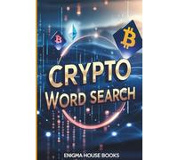 Crypto Word Search: Word Searches with Easy to Read Print about Blochchain, Cryptocurrency, Bitcoin and More | 6x9 inches, 110 pages | 50+ Puzzles... Gift for Vacations, Holiday and Free Times