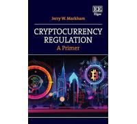 Cryptocurrency Regulation: A Primer