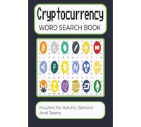 Cryptocurrency Word Search Book: Word searches with easy to read print about Bitcoin, Blockchain, Altcoins and more | 6X9 inches 110 pages | 50+ ... for gifts, vacations, leisure time, holidays.