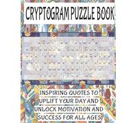 CRYPTOGRAM PUZZLE BOOK: Brain-Boosting Cryptogram Puzzles with Motivational Messages. A perfect gift for Thanksgiving and Hall.oween