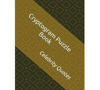 Cryptogram Puzzle Book: Celebrity Quotes