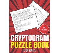 Cryptogram Puzzle Book: Cryptogram with Hints: Fantastic 80 Large Print puzzles for Beginner to Expert: Gift for Cryptogram Fanatics and Quote Lovers