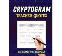 Cryptogram Teacher Quotes: 235 Large Print Quote Puzzles with Solutions