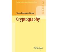 Cryptography (Springer Undergraduate Mathematics Series)