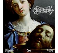 CRYPTOPSY - NONE SO VILE