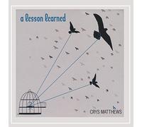 Crys Matthews - A Lesson Learned