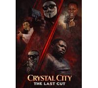 Crystal City: The Last Cut