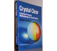 Crystal Clear: A Human-Powered Methodology for Small Teams