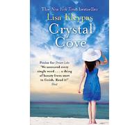 Crystal Cove: Number 4 in series (Friday Harbor)