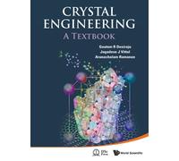 Crystal Engineering: A Textbook
