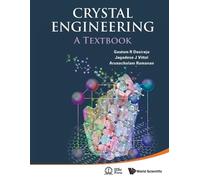 Crystal Engineering: A Textbook by Gautam R Desiraju, Jagades... - 9789814366861