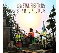 Crystal Fighters - Star Of Love
