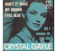 Crystal Gayle - Don't It Make My Brown Eyes Blue b/w It's All Right With Me (1977 vinyl 45)