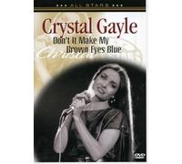 Crystal Gayle-Don't It Make My Brown Eyes Blue [DVD]