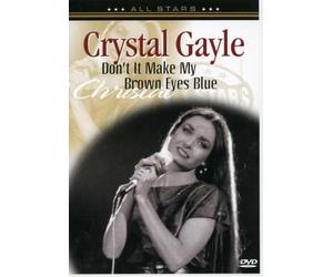 Crystal Gayle-Don't It Make My Brown Eyes Blue [DVD]