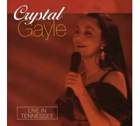 Crystal Gayle - Live in Tennessee