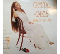 Crystal Gayle - Talking In Your Sleep