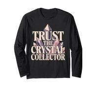 Crystal Healer Crystal Healing Crystal Lover Gift Long Sleeve T-Shirt