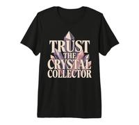Crystal Healer Crystal Healing Crystal Lover Gift Premium T-Shirt