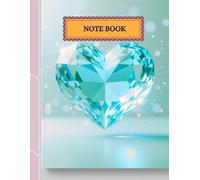 Crystal Heart Notebook: Sparkle, Shine, and Write Your Heart Out
