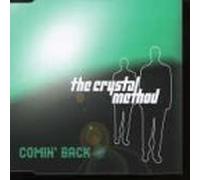 Crystal Method - Coming Back/Busy Child [CD 1]