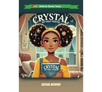 Crystal: My First Period: 1 (McBride Stories Teens)