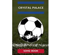 Crystal Palace Songbook
