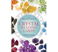 Crystal Reading Cards: The Healing Oracle