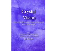 Crystal Vision: Working with Guides, Angles and Masters: we are never alone