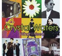 Crystal Waters - Ghetto Day / What I Need