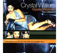 Crystal Waters - Gypsy Woman: The Collection