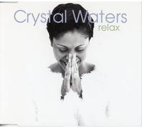 Crystal Waters - Relax by Crystal Waters