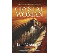 Crystal Woman: The Sisters of the Dreamtime (Medicine Woman): 5