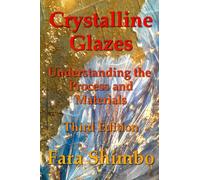 Crystalline Glazes: Understanding the Process and Materials
