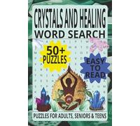 CRYSTALS AND HEALING WORD SEARCH: A Soothing Gift Idea for Meditation Lovers, Healers, and Anyone Exploring Spiritual Energy