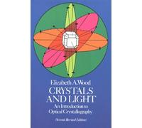 Crystals and Light: Introduction to Optical Crystallography