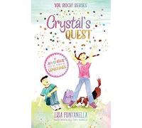 Crystal's Quest: An Adventure into the World of Gemstones: 1 (You Rock!)