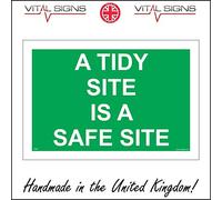 CS042 A Tidy Site is A Safe Site Sign Building Construction Keep Clean bin Waste 300mm x 200mm 3mm Standard Foamex Foamboard