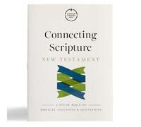 CSB Connecting Scripture New Testament, Hardcover: A Study Bible of Biblical Allusions and Quotations