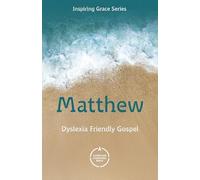 CSB Gospel of Matthew Anglicised Dyslexia-Friendly Edition (Inspiring Grace)