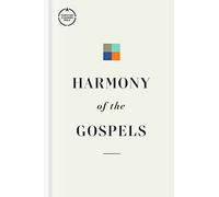 CSB Harmony of the Gospels: Christian Standard Bible