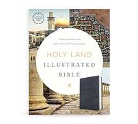 CSB Holy Land Illustrated Bible, Premium Black Genuine Leath: A Visual Exploration of the People, Places, and Things of Scripture