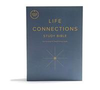 CSB Life Connections Study Bible, Trade Paper: For Personal or Small Group Study