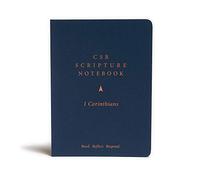 CSB Scripture Notebook, 1 Corinthians: Read. Reflect. Respond.