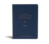 CSB Scripture Notebook, James: Read. Reflect. Respond.