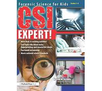 CSI Expert! – Forensic Science for Kids (Grades 5-8)