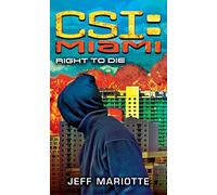 CSI Miami: Right to Die