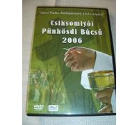 Csiksomlyói Pünkösdi Búcsú 2006 / Csiksomlyoi Pilgrimage / HUNGARIAN Audio Only [European DVD Region 2 PAL]