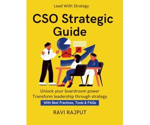CSO Strategic Guide: Winning as a Digital Leader | Technology Leadership at Scale | Innovation in the Boardroom | Aligning Tech with Business | Strategy for Future Leaders | Sustainable technology